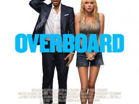 FOX MOVIES: OVERBOARD