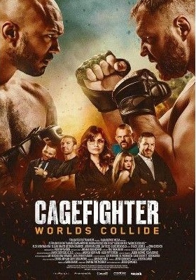 FOX ACTION MOVIES: CAGEFIGHTER WORLDS COLLIDE