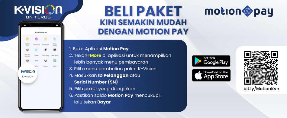 BELI PAKET K-VISION KINI SEMAKIN MUDAH MELALUI MOTION PAY!