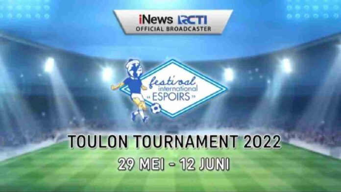 FAKTA MENARIK PERTANDINGAN TOULON TOURNAMENT 2022