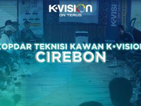 KOPDAR TEKNISI KAWAN K VISION CIREBON 2022