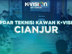 KOPDAR TEKNISI KAWAN K-VISION CIANJUR 2022