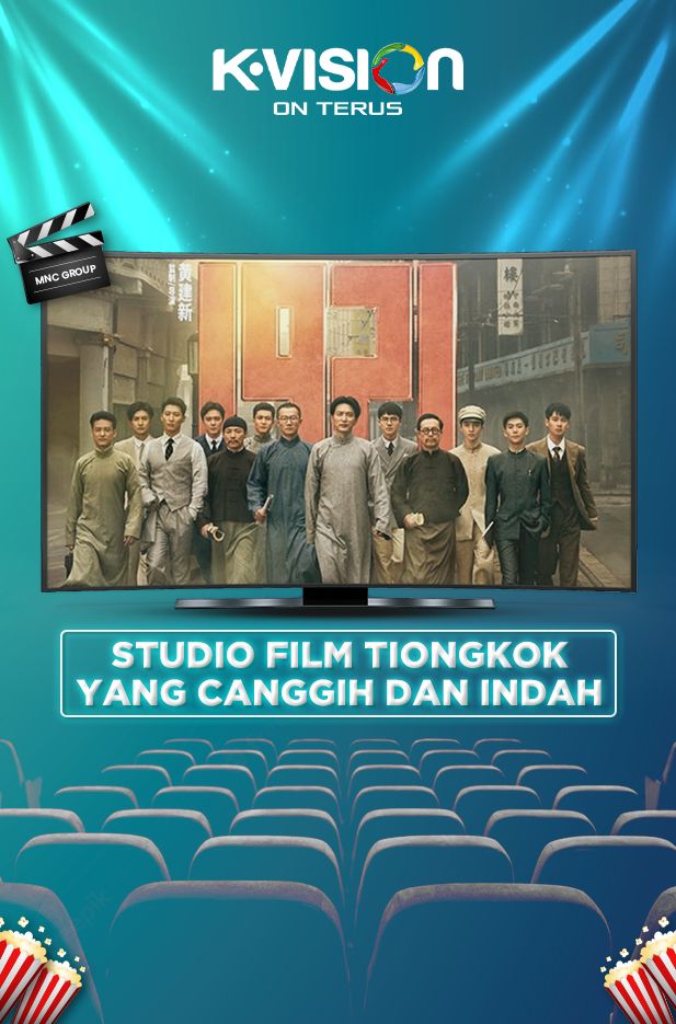 STUDIO FILM TIONGKOK YANG CANGGIH DAN INDAH