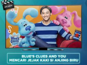 BLUE’S CLUES AND YOU : MENCARI JEJAK KAKI SI ANJING