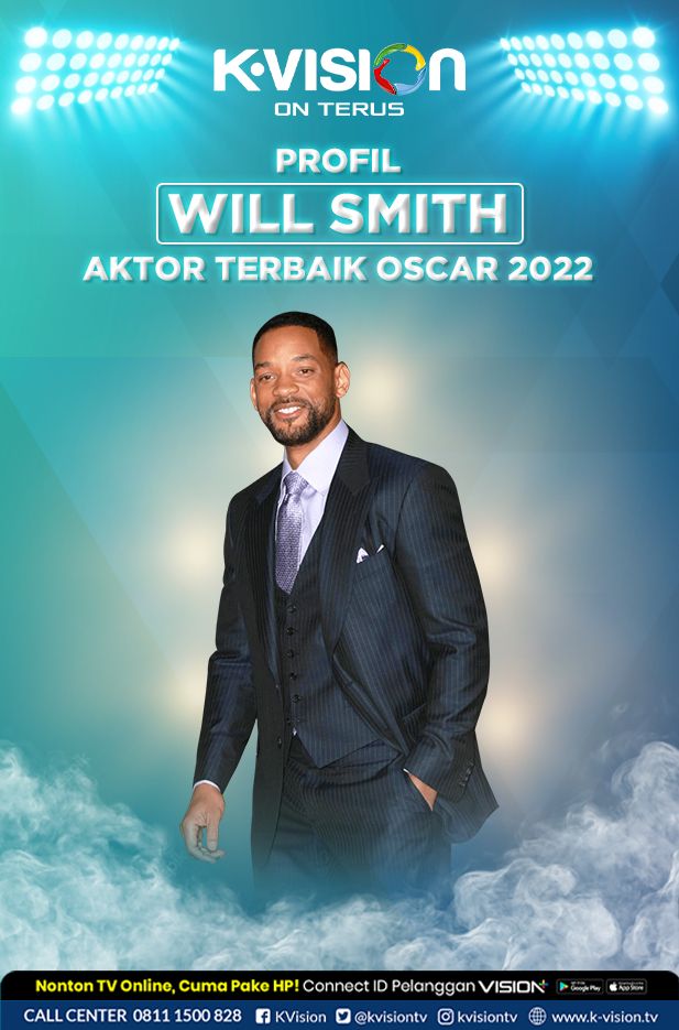 PROFIL WILL SMITH, MENDAPATKAN AKTOR TERBAIK OSCAR 2022