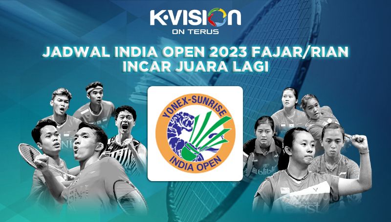 Jadwal India Open 2023 Fajar/Rian Incar Juara Lagi