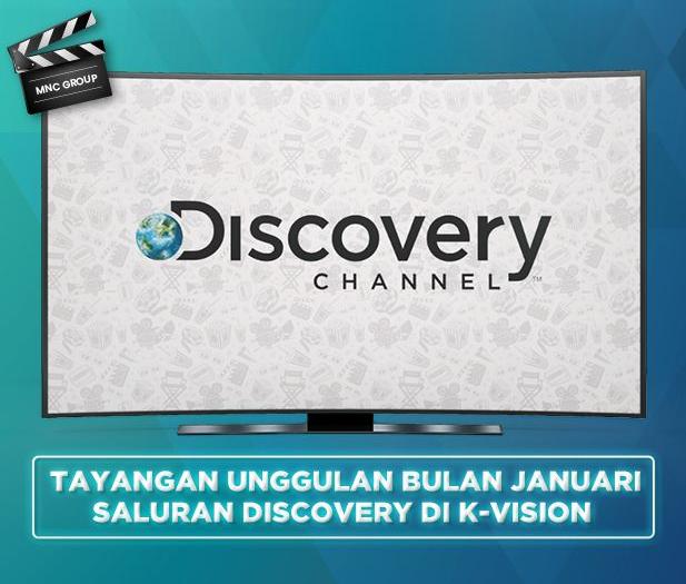 Tayangan Unggulan Bulan Januari Saluran Discovery di K-Vision