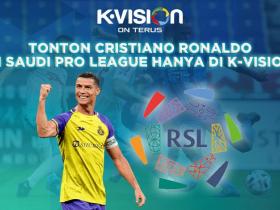 Tonton Cristiano Ronaldo di Saudi Pro League Hanya di K-Vision