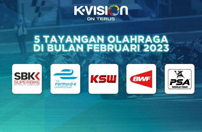 5 Tayangan Olahraga di Bulan Februari 2023