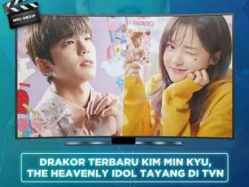 Drakor Terbaru Kim Min Kyu, The Heavenly Idol Tayang di tvN