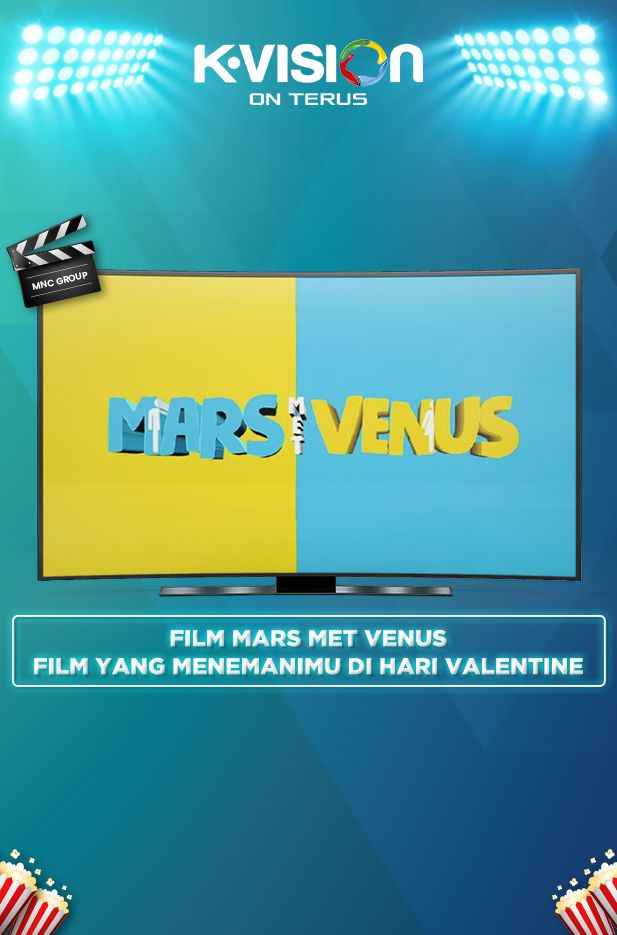 Film Mars Met Venus, Film Yang Menemanimu di Hari Valentine