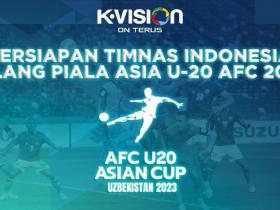 Persiapan Timnas Indonesia Jelang Piala Asia U-20 AFC 2023