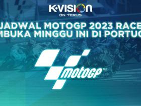 Jadwal MotoGP 2023: Race Portugal Menjadi Pembuka di Minggu Ini!