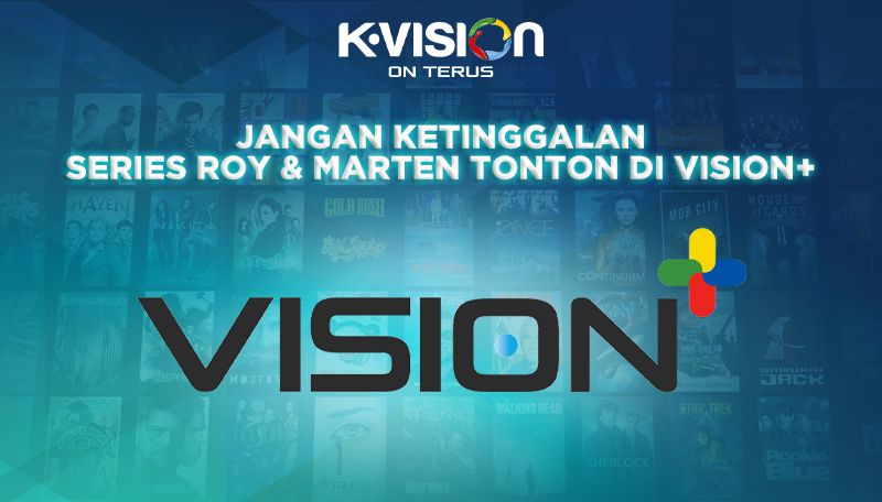Jangan Ketinggalan Series Roy & Marten Tonton Di Vision+