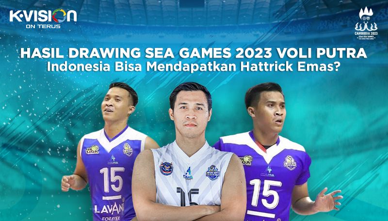 Hasil Drawing SEA Games 2023 Voli Putra, Indonesia Bisa Mendapatkan Hattrick Emas?