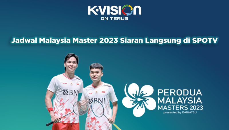 Jadwal Malaysia Master 2023 Siaran Langsung di SPOTV