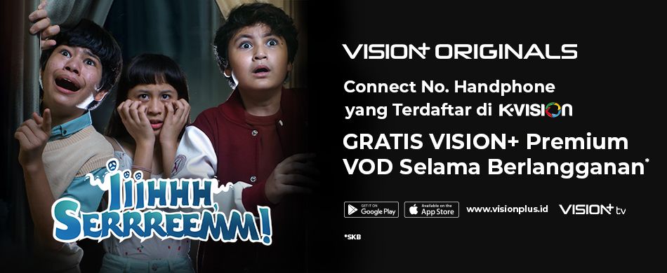 Nonton Original Series terbaru Vision+ Iiihhh Serrreemm