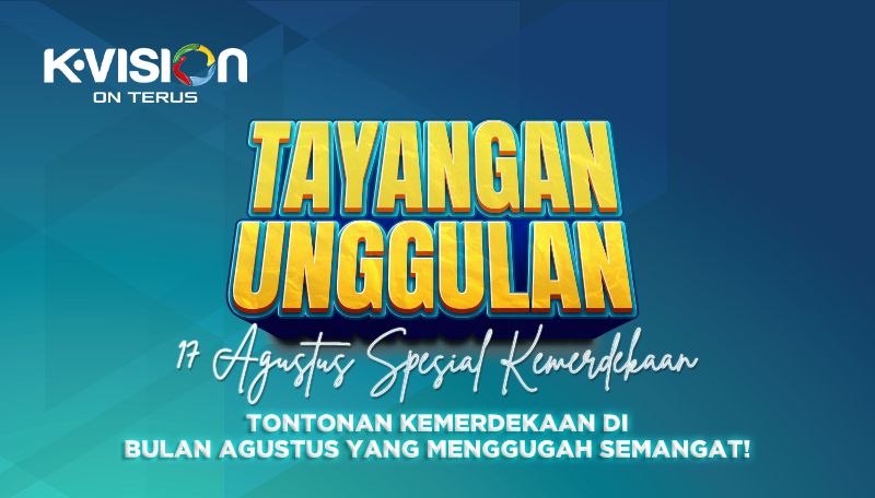 Tontonan Kemerdekaan di bulan Agustus yang Menggugah Semangat!