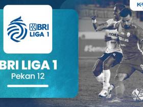 Jadwal Liga 1 Pekan 12 Ada Persib Bandung VS Persikabo Dan Madura United VS Persebaya