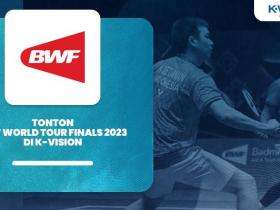 Tonton BWF World Tour Finals 2023 di K-Vision