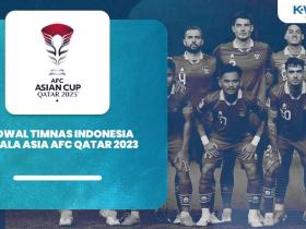 Jadwal Timnas Indonesia di Piala Asia AFC Qatar 2023