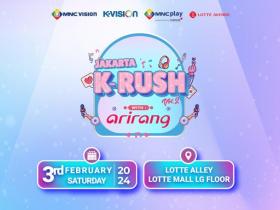 K-Vision bersama Arirang Mempersembahkan Jakarta K-Rush 2024