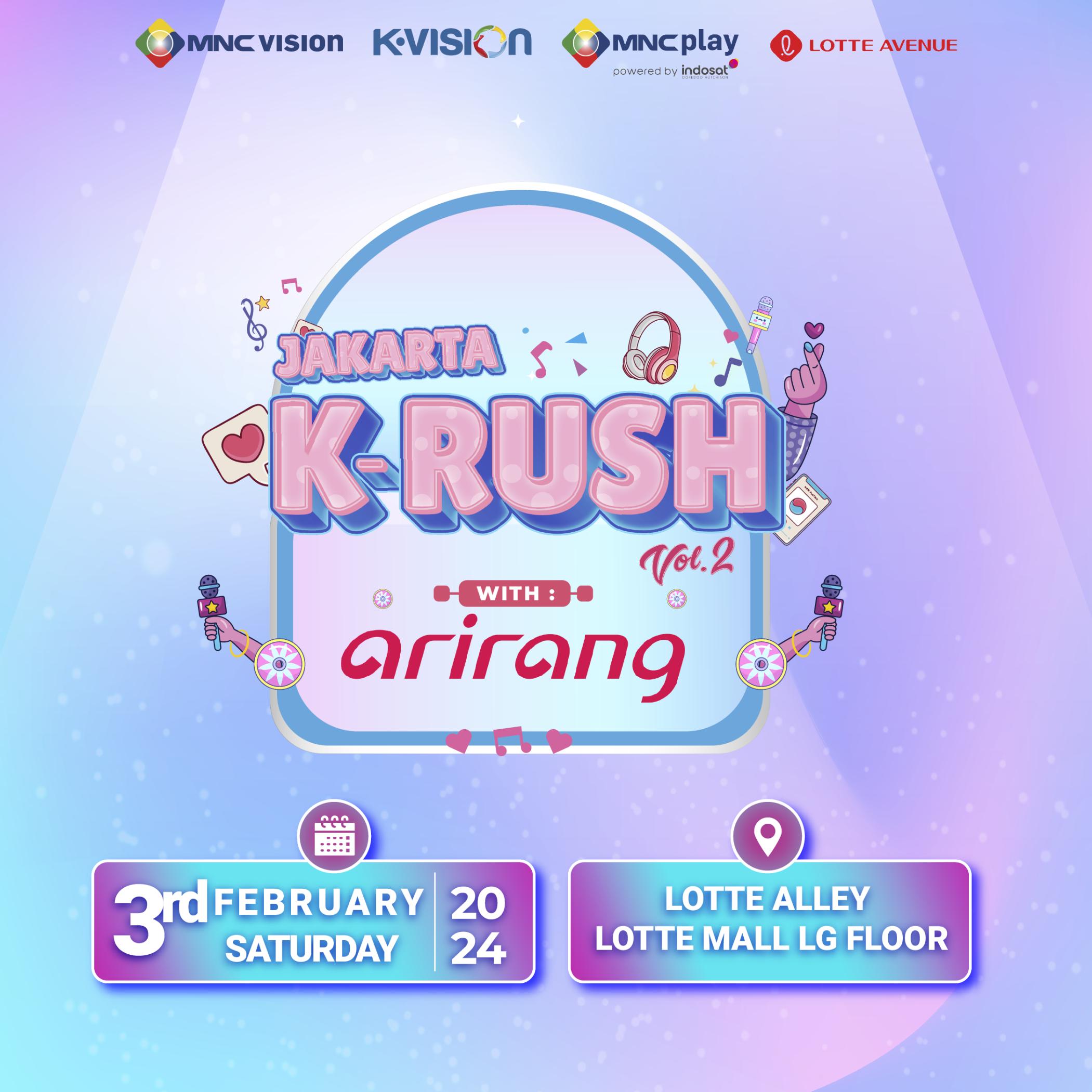 JAKARTA K-RUSH WITH ARIRANG VOL.2