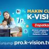 Makin Cuan dengan K-Vision PRO
