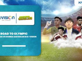Indonesia VS Guinea Perebutan Tiket Ke Olimpiade Prancis Saksikan di K-Vision