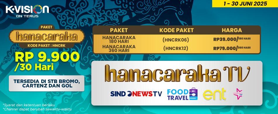 HANACARAKA TV HADIR DI K-VISION