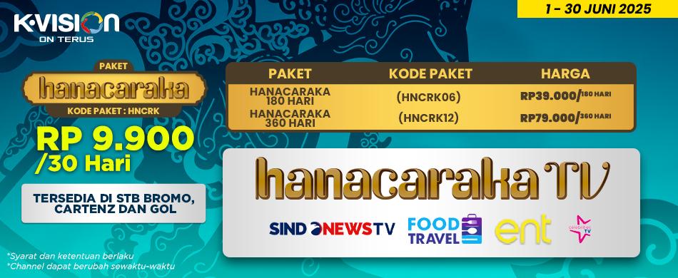 HANACARAKA TV HADIR DI K-VISION