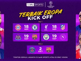 Champion League Super Big Match Tayang di beIN Sports