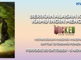[GIVEAWAY] MENANGKAN TIKET PREMIERE WICKED: FOR GOOD
