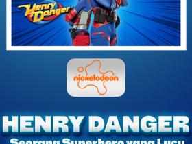 Henry Danger, Seorang Superhero yang Lucu