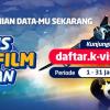 Pengkinan Data Dapat GRATIS Paket Film 3 BULAN!