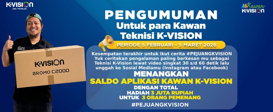 Pengumuman Untuk Para Kawan Teknisi K-Vision