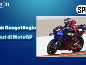 Toprak Razgatlioglu Debut di MotoGP, Masih Harus Beradaptasi