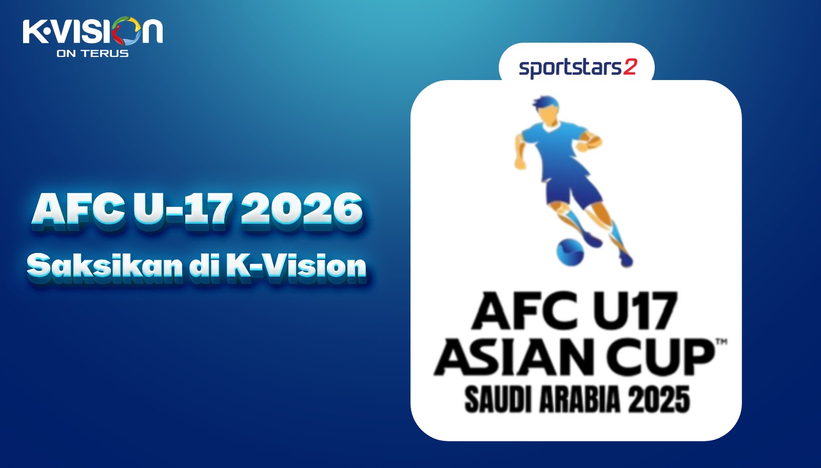 AFC U-17 2026: Saksikan Perjuangan Timnas Indonesia di K-Vision