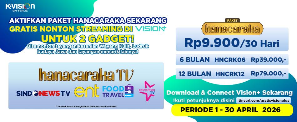 HANACARAKA TV HADIR DI K-VISION