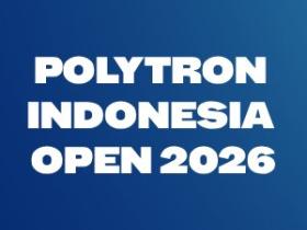 Polytron Indonesia Open 2026 Tayang di K-Vision