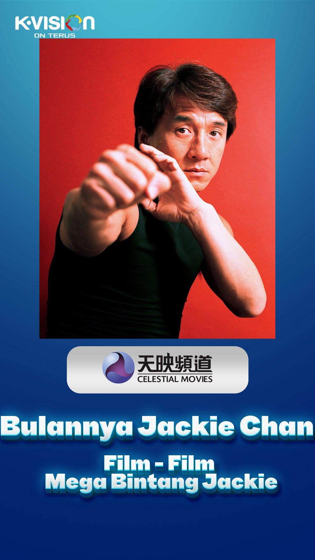 Bulannya Jackie Chan, Film-Film Mega Bintang Jackie Chan yang Wajib Ditonton