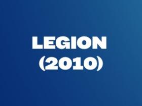 Film Legion 2010 Malaikat yang Membelot dan Pertarungan Menyelamatkan Umat Manusia