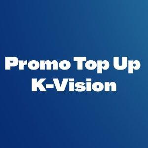 Top Up Saldo K-Vision Makin Hemat dengan Diskon Hingga Rp35.000!