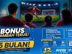 K-VISION BONUS NAMBAH TERUS! MENJADI 5 BULAN