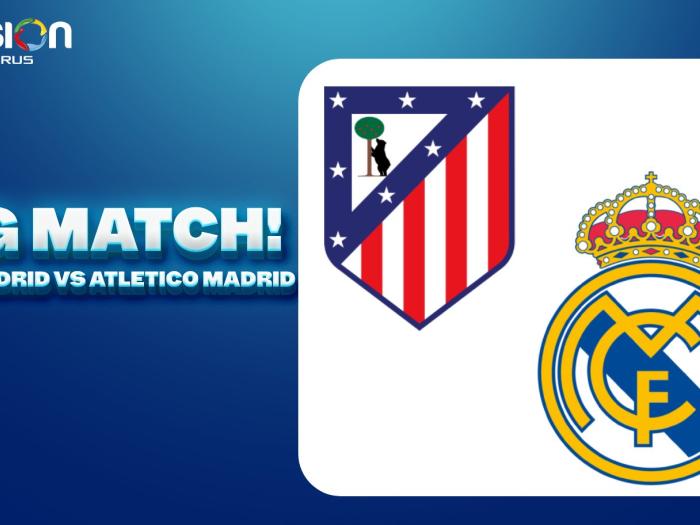 BIG MATCH! Real Madrid VS Atletico Madrid – Derbi Madrid yang Wajib Ditonton!