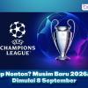 Siap Nonton? Champions League 2026/27 Dimulai 8 September, Ini Jadwalnya