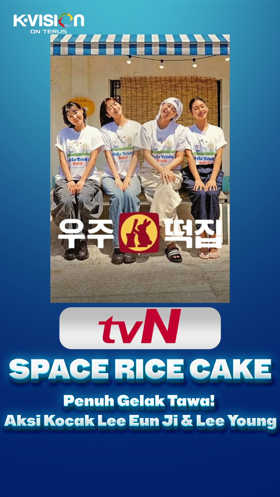 Spin-Off Earth Arcade Tiba! Reuni Lee Eun Ji dan Lee Young Ji Buka Kedai Kue Beras di Space Rice Cake!
