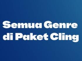 Semua Genre TV Ada di Paket Cling, Paket Paling Murah untuk Nikmati Beragam Hiburan!