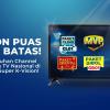 Nonton Puas Tanpa Batas! di Paket Cling Super K-Vision!