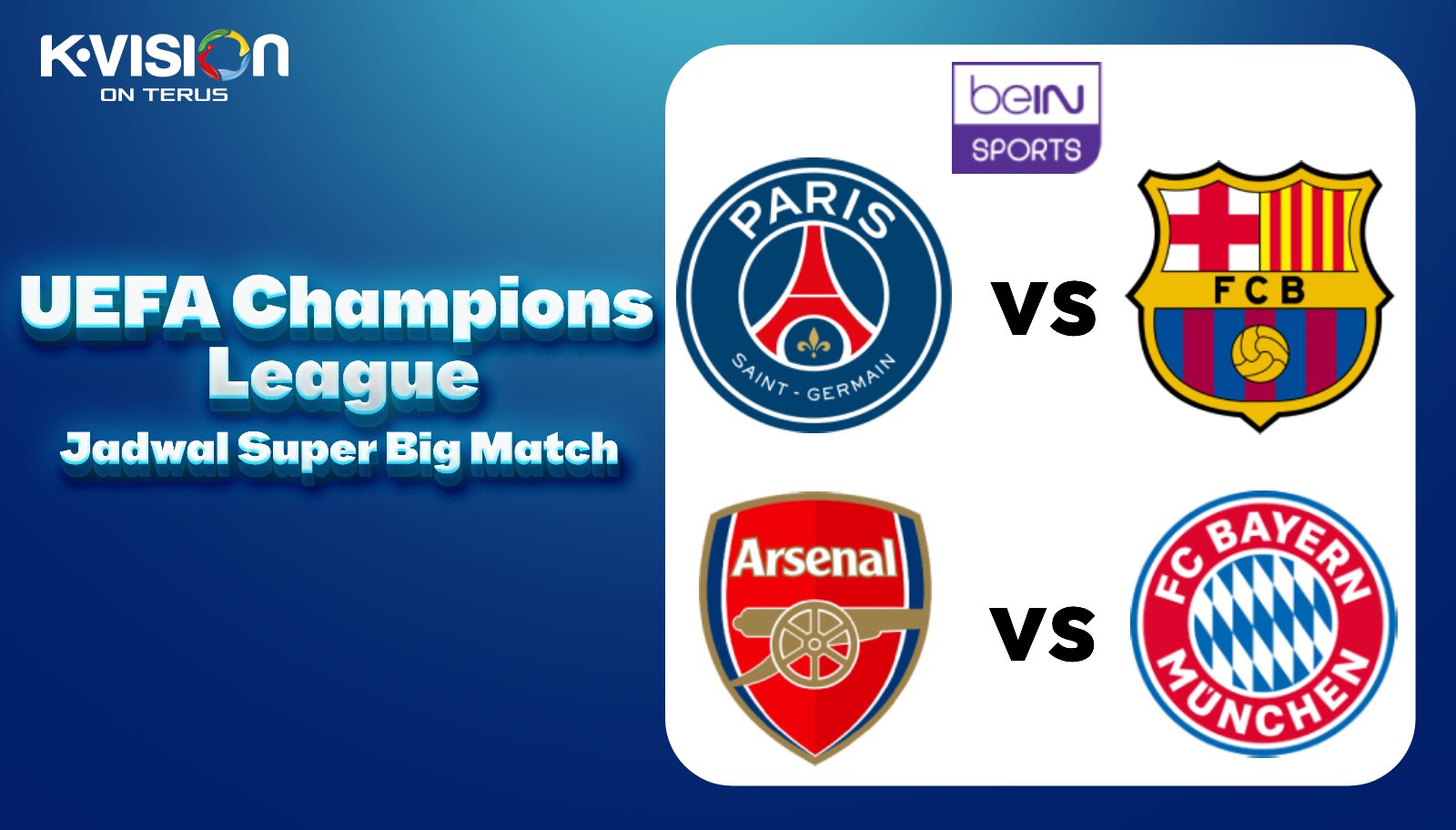 Jadwal Super Big Match UEFA Champions League Matchday 3